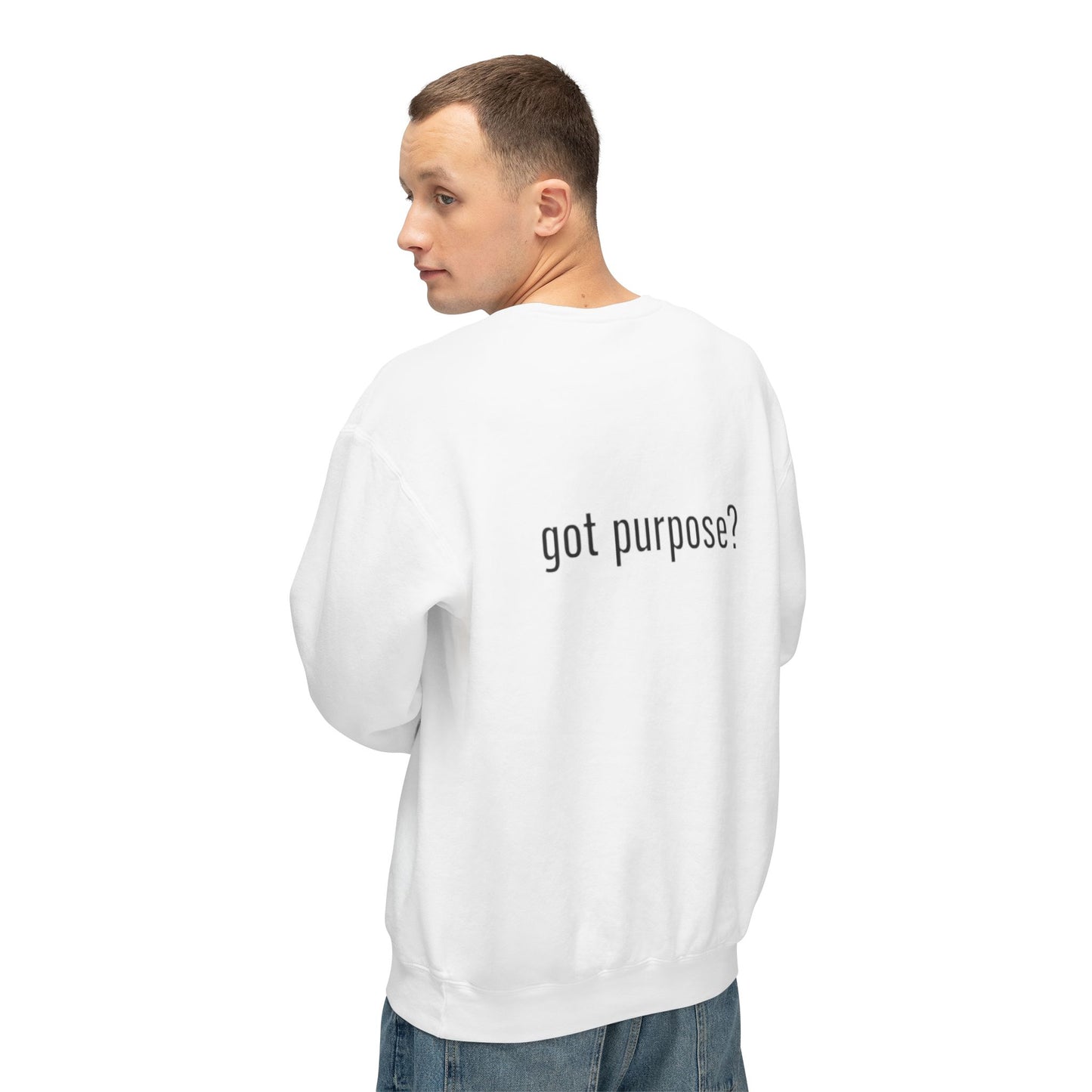 Crewneck Sweatshirt — 'Holistic Vocation' Front + 'got purpose?' Back Minimal Motivational Pullover