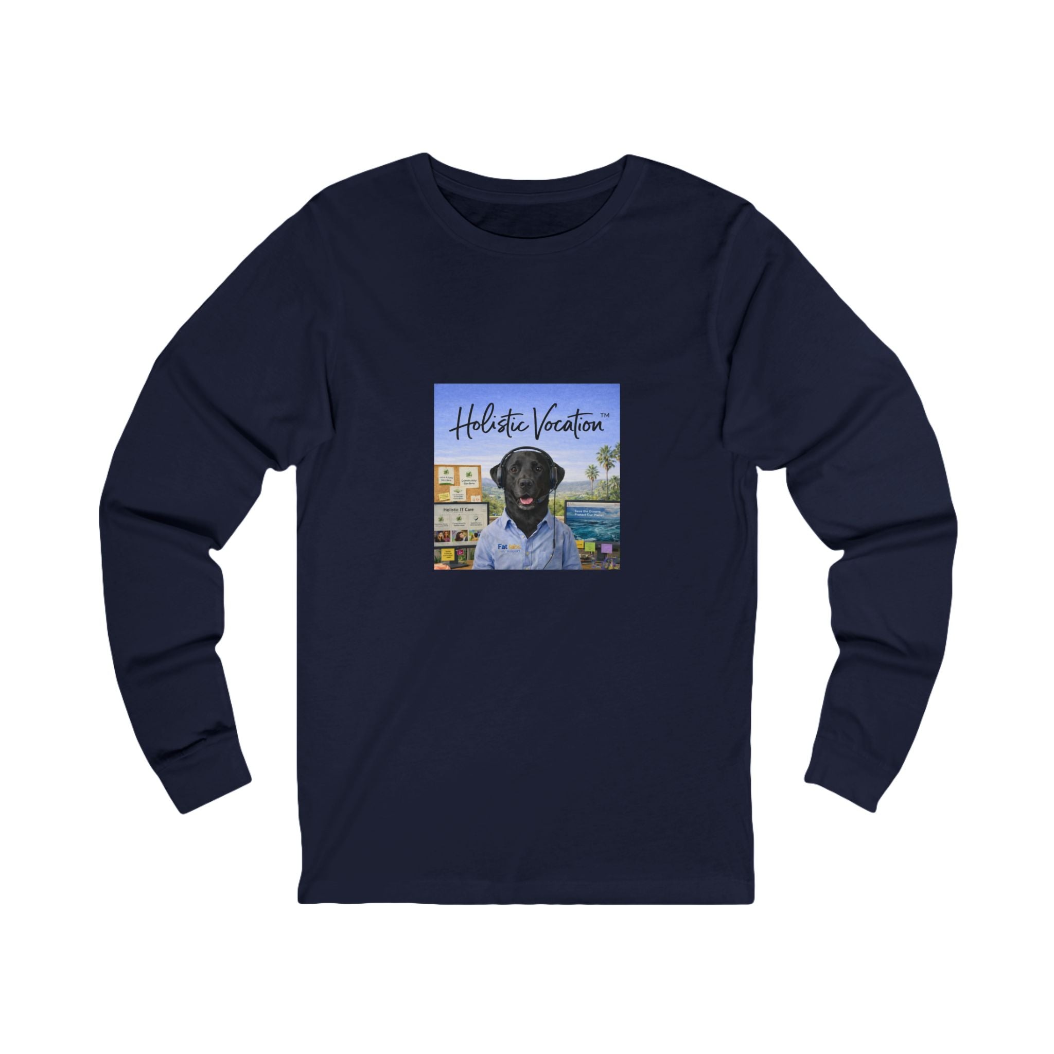 Honor your vocation Long Sleeve Tee — Scenic Dog Portrait Beach Shirt