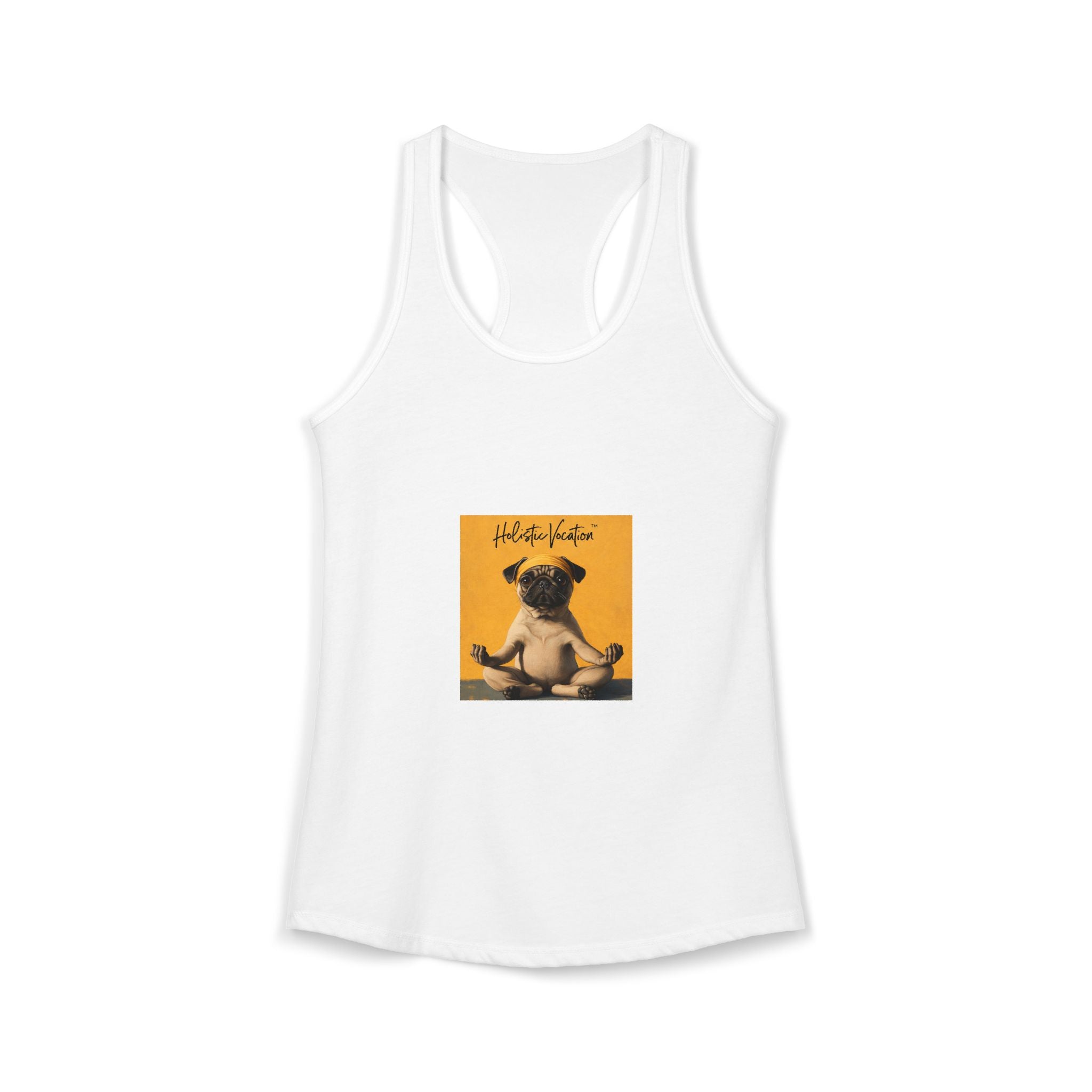 Honor your vocation Cute Pug Yoga Graphic Women's Ideal Racerback Tank