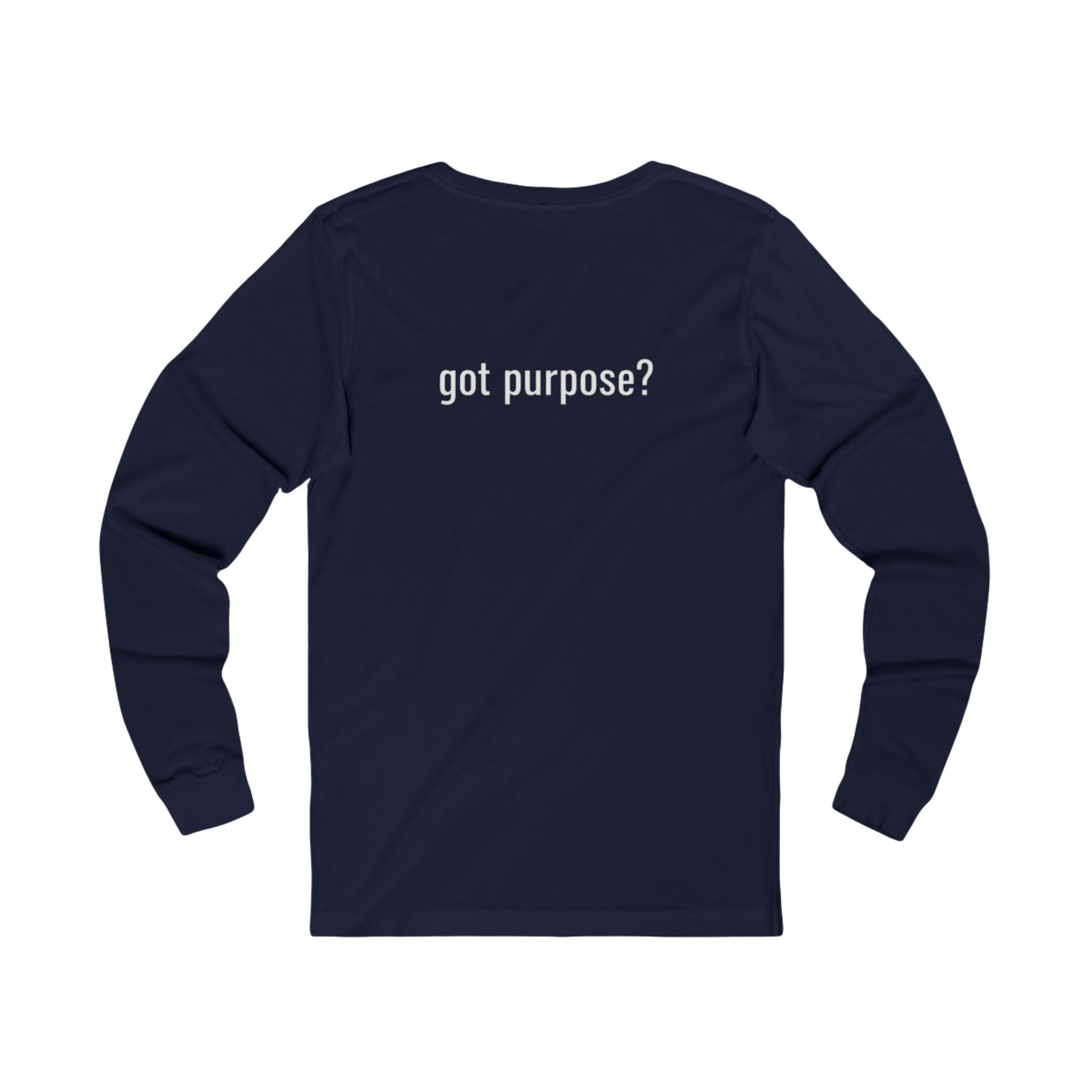 Holistic Vocation Long Sleeve Tee — “got purpose?” Wellness Shirt - White Design
