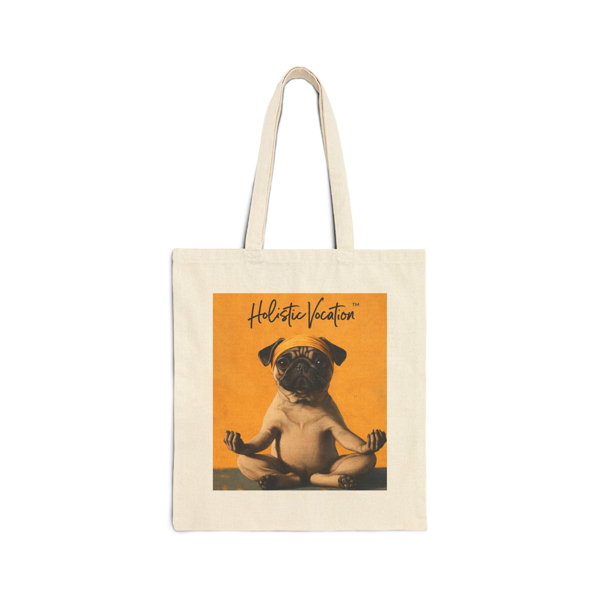 Honor your vocation Pug Meditation Tote Bag – "Hello, I’m Pugging" Canvas Grocery Tote