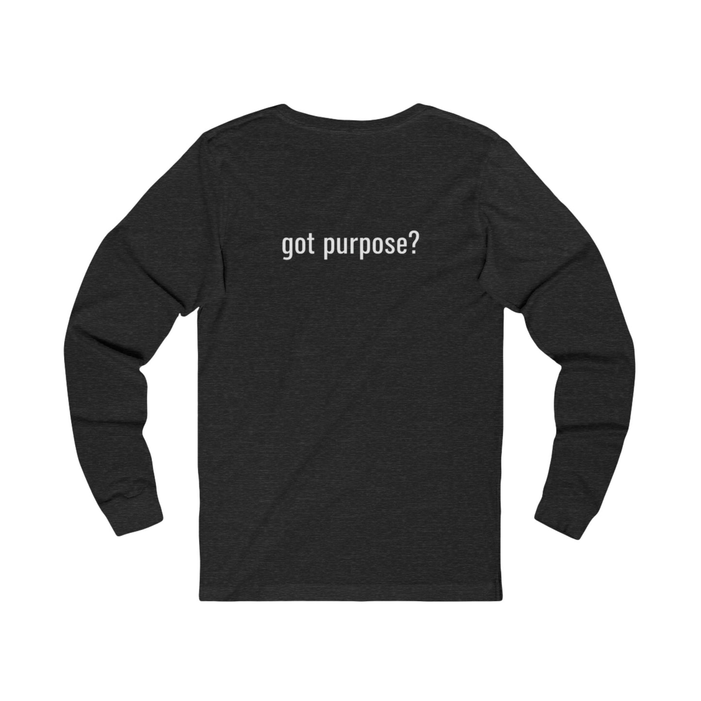 Holistic Vocation Long Sleeve Tee — “got purpose?” Wellness Shirt - White Design