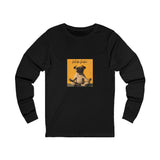 Honor your vocation Long Sleeve Tee — Cute Pug Yoga Graphic Everydaysic C Shirt