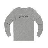 Holistic Vocation Long Sleeve Tee — “got purpose?” Wellness Shirt