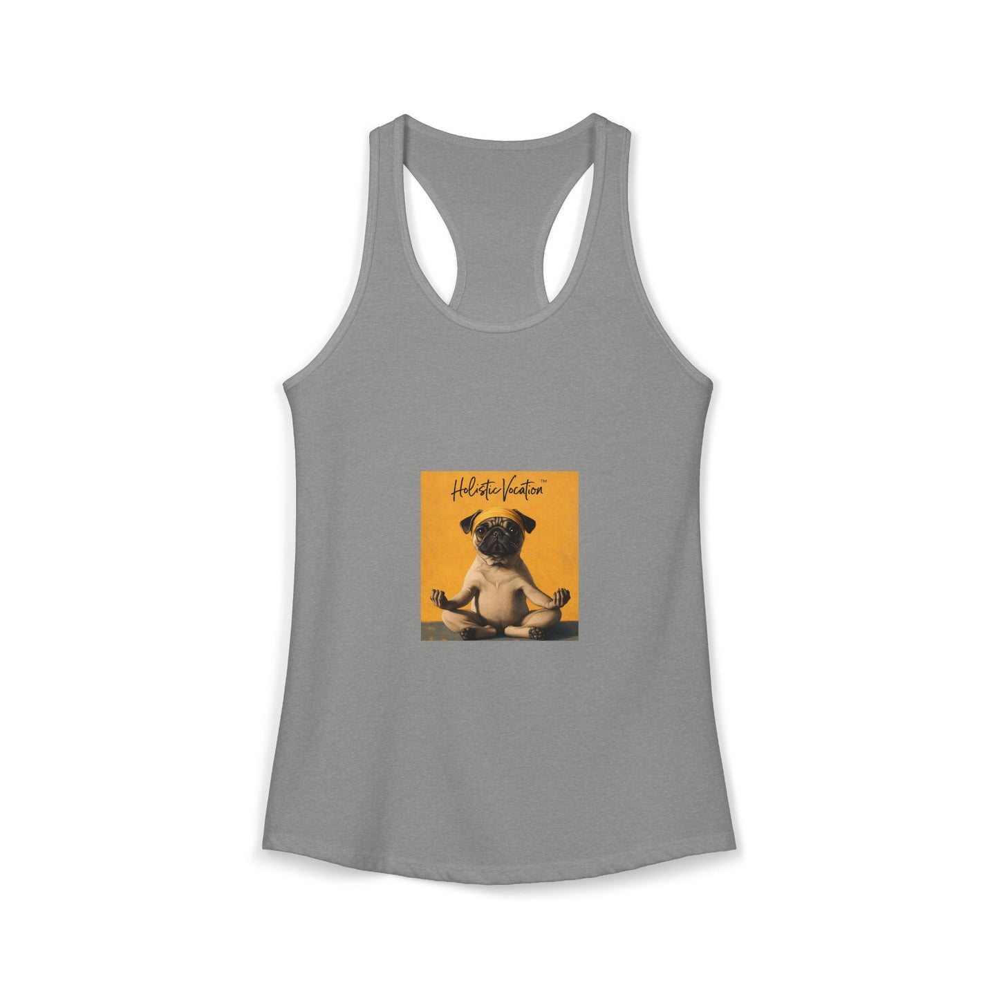 Honor your vocation Cute Pug Yoga Graphic Women's Ideal Racerback Tank