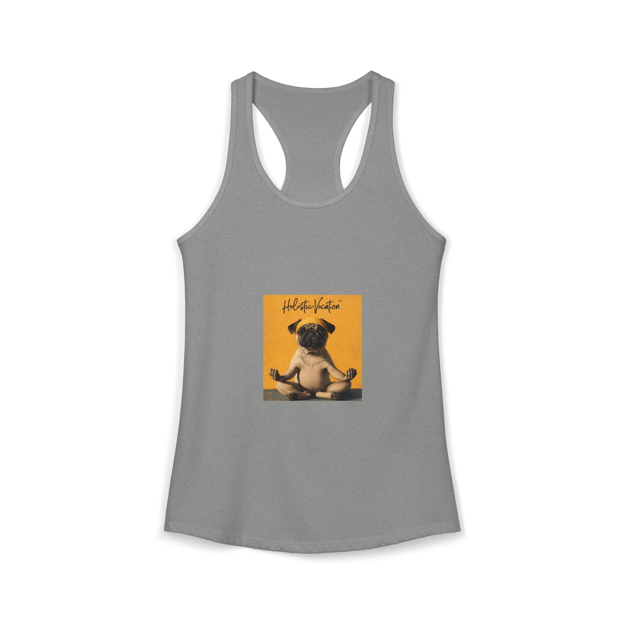 Honor your vocation Cute Pug Yoga Graphic Women's Ideal Racerback Tank