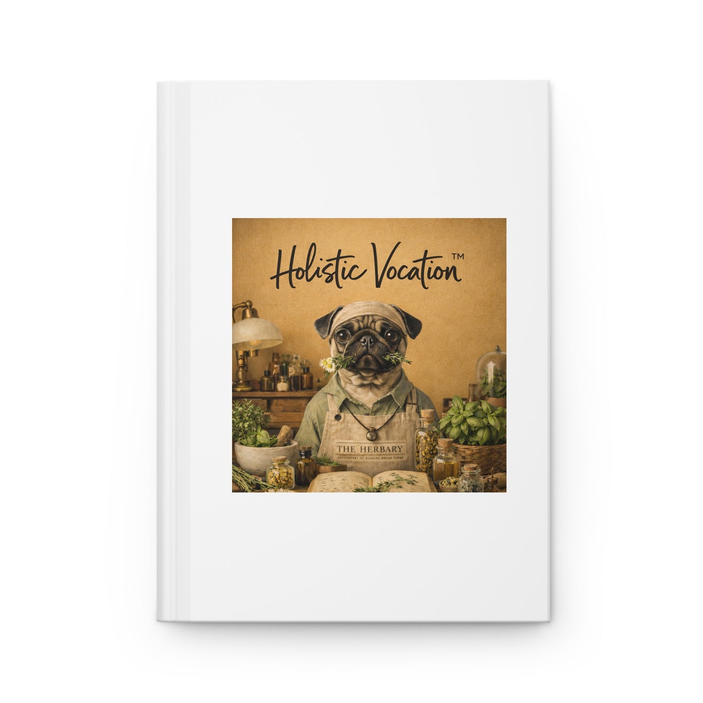 Honor your vocation Pug Chef Hardcover Journal — Matte Notebook