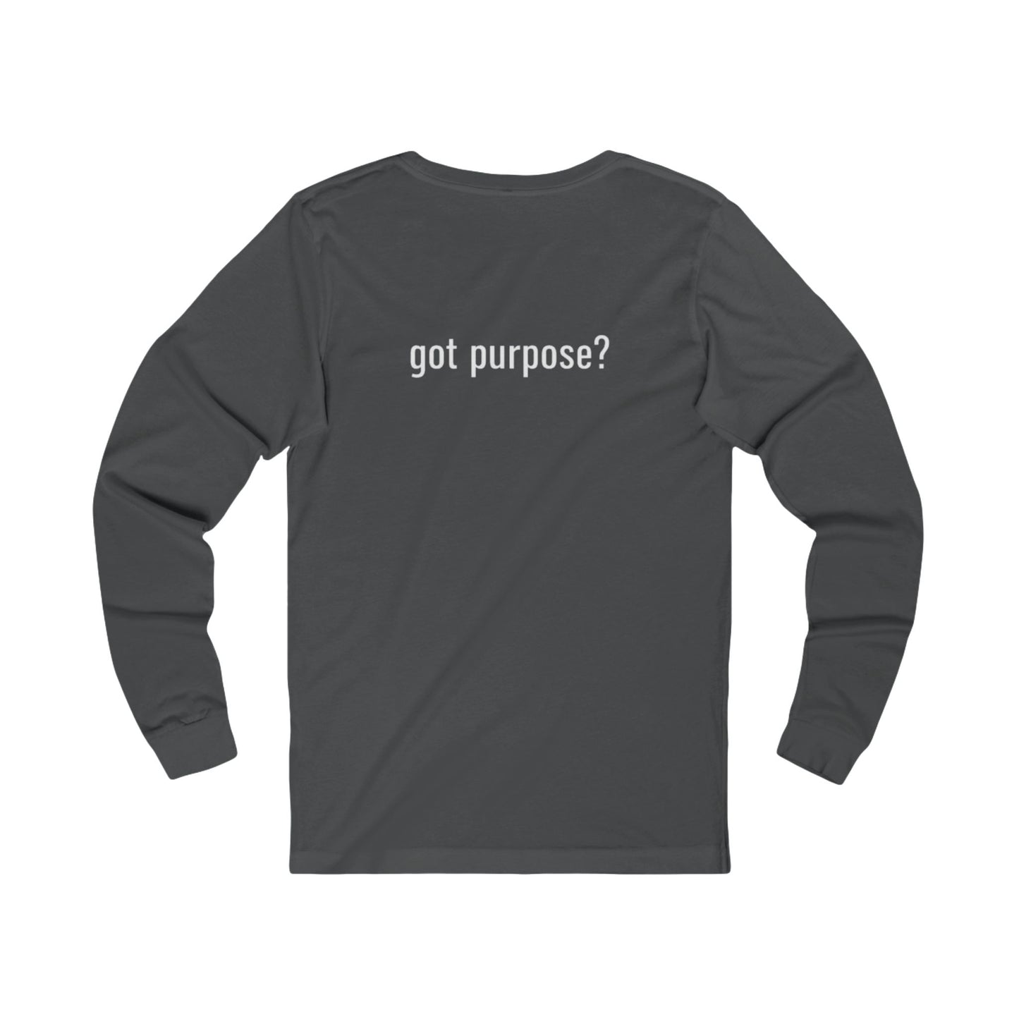Holistic Vocation Long Sleeve Tee — “got purpose?” Wellness Shirt - White Design