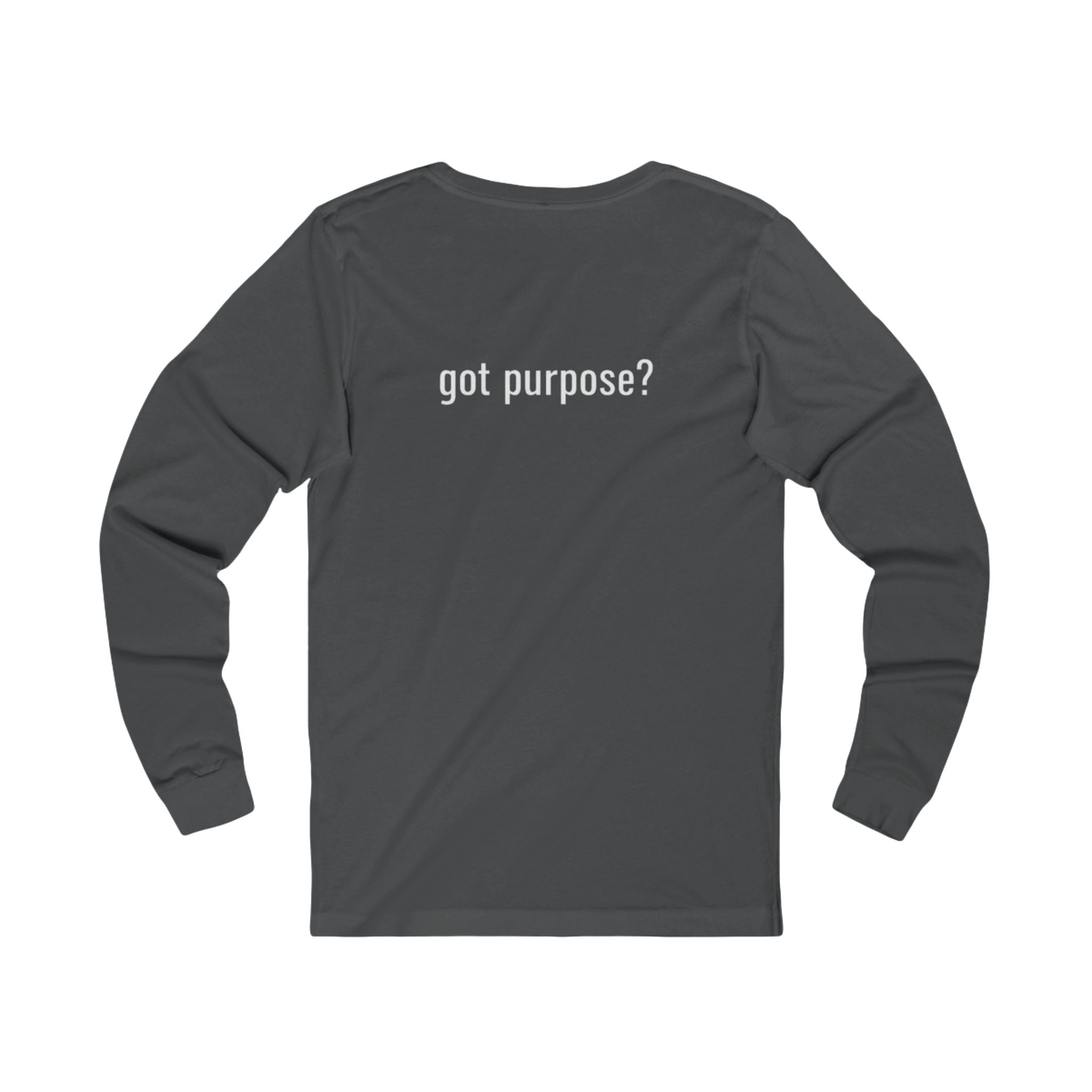 Holistic Vocation Long Sleeve Tee — “got purpose?” Wellness Shirt - White Design