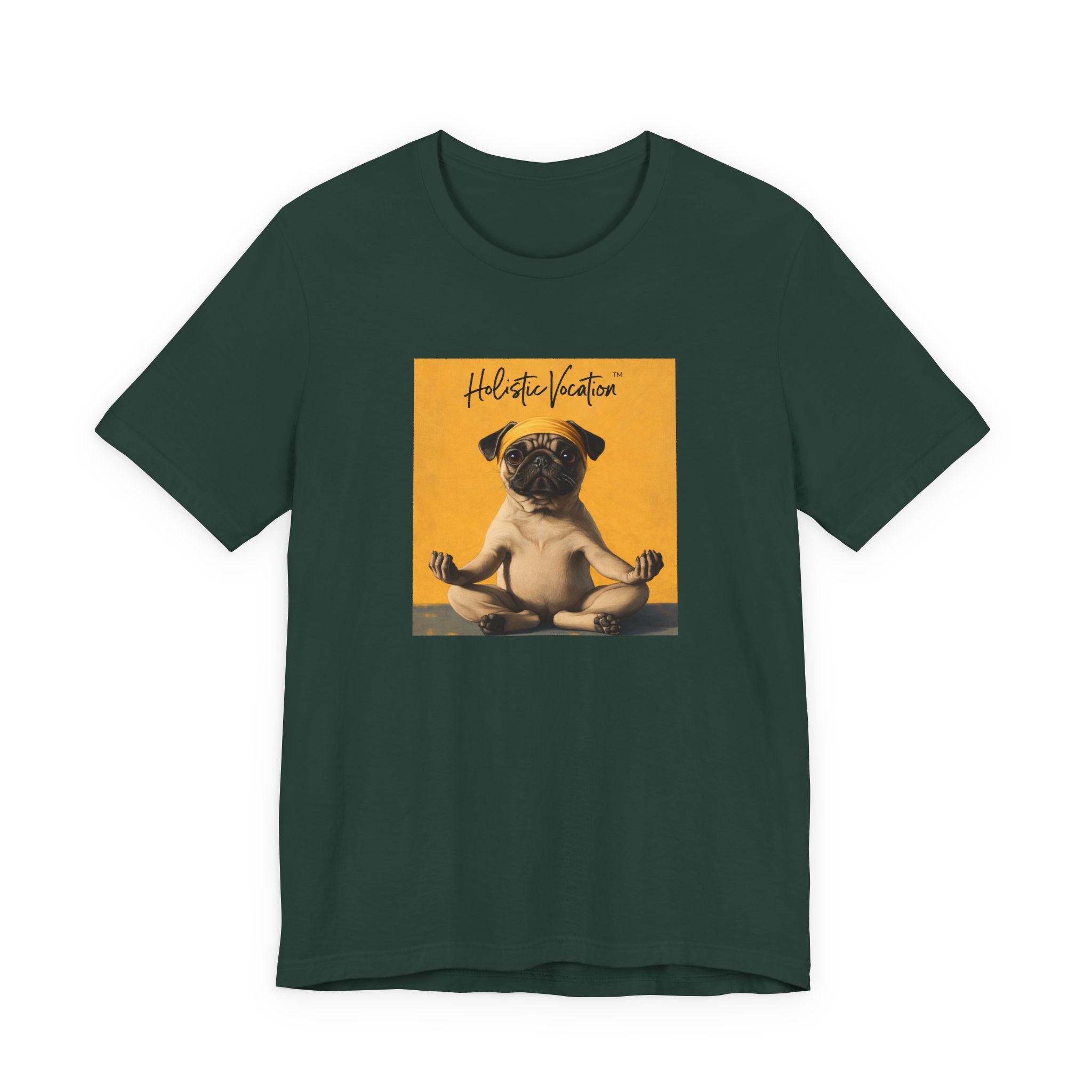 Honor your vocation Pug Meditation Tee - "Holistic Vocation" Graphic T-Shirt