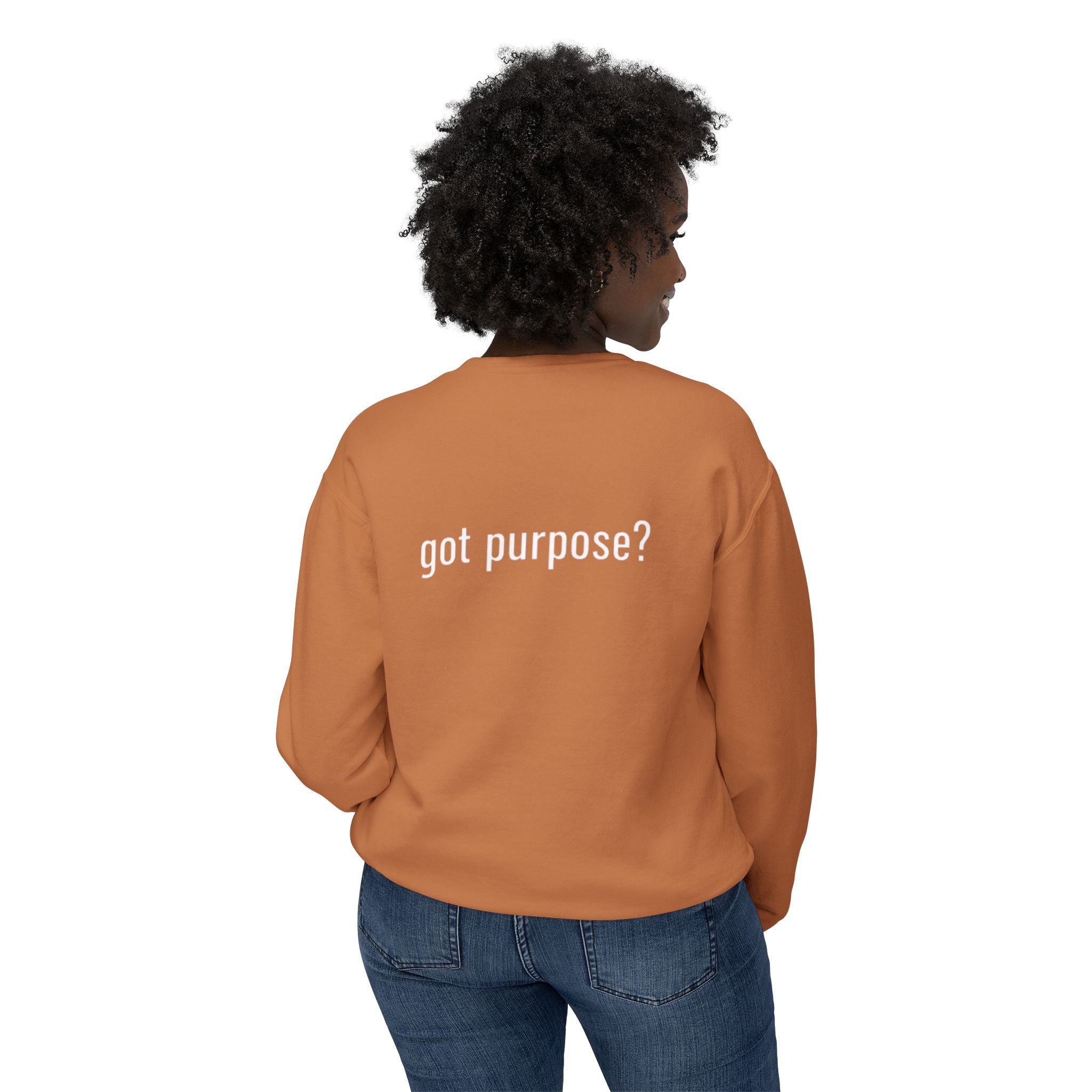 Crewneck Sweatshirt — 'Holistic Vocation' Front + 'got purpose?' Back Minimal Motivational Pullover