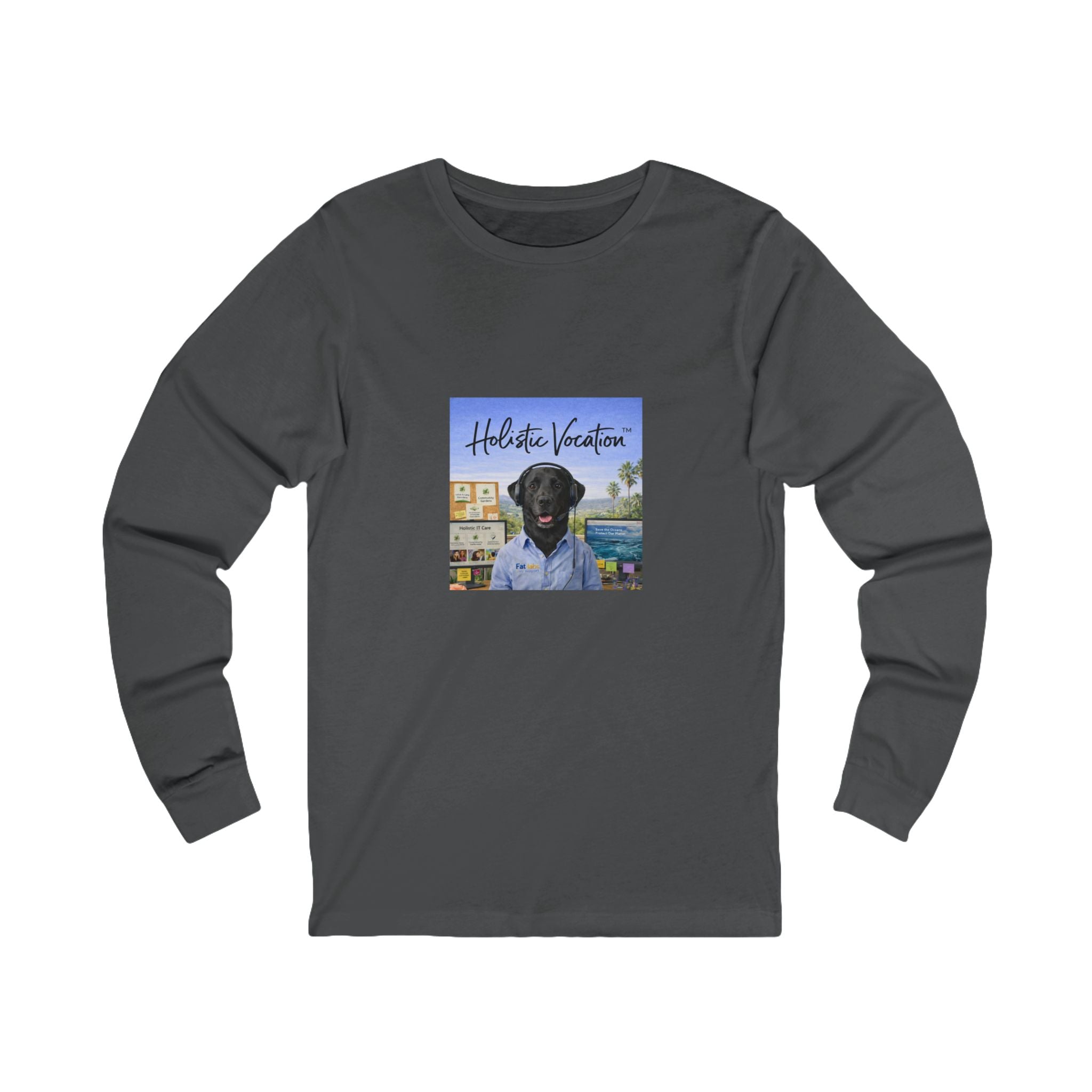 Honor your vocation Long Sleeve Tee — Scenic Dog Portrait Beach Shirt