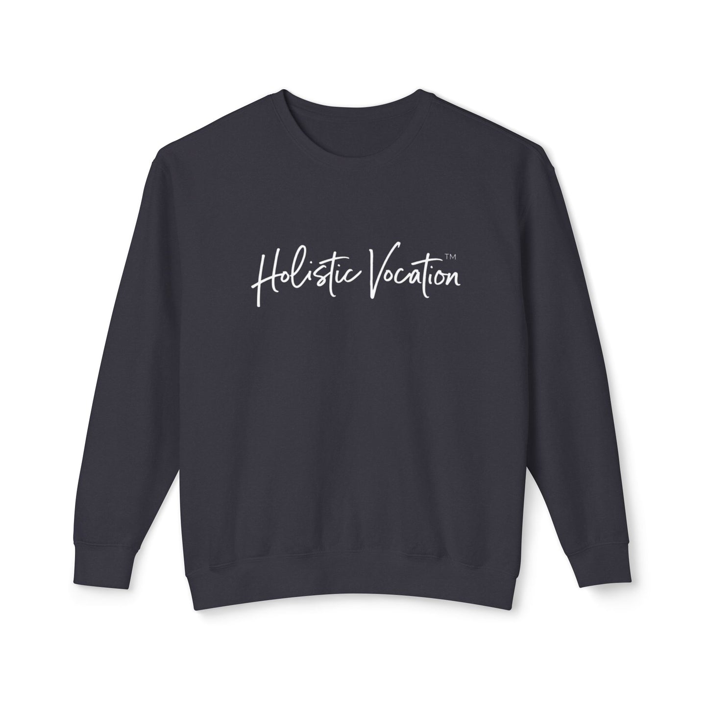 Crewneck Sweatshirt — 'Holistic Vocation' Front + 'got purpose?' Back Minimal Motivational Pullover