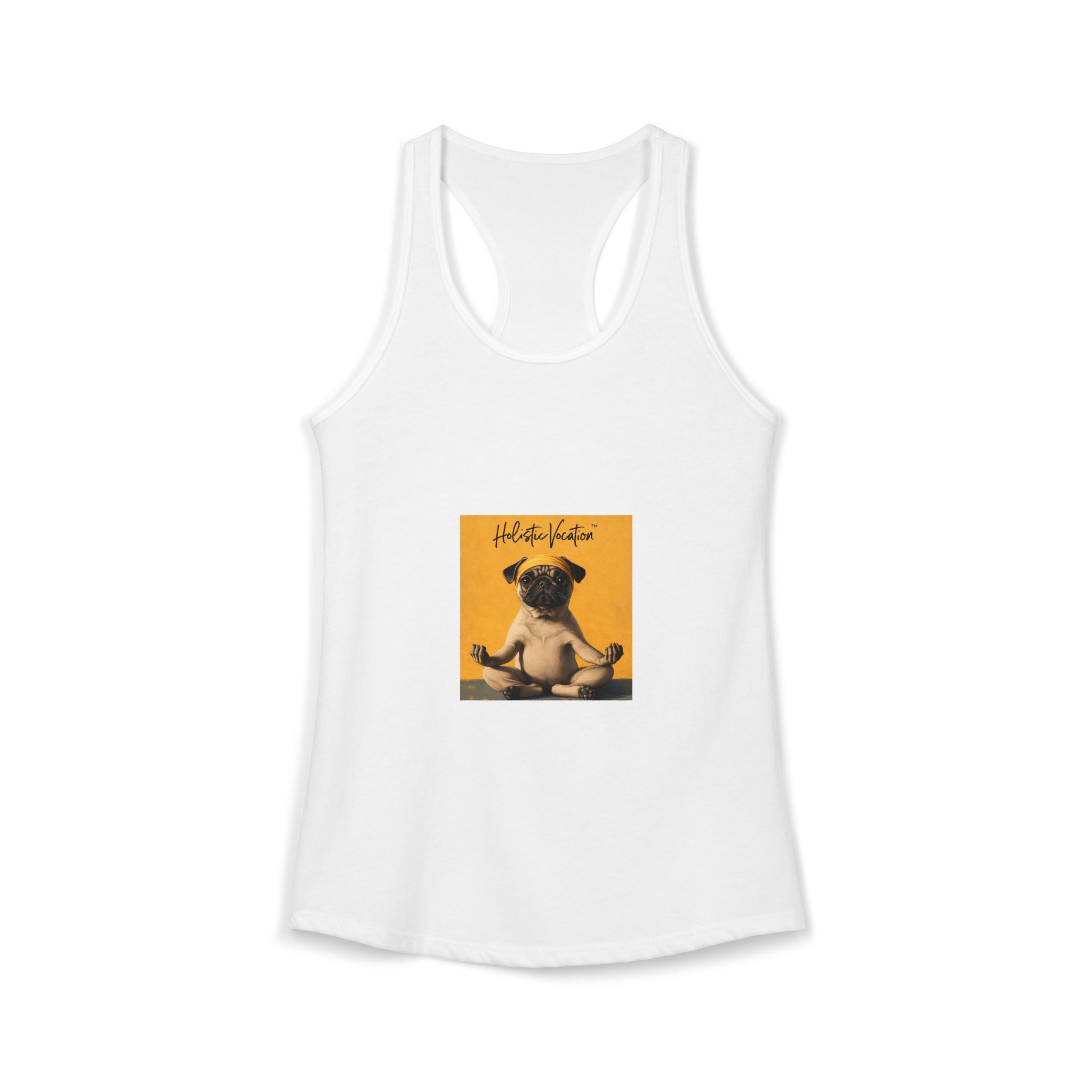 Honor your vocation Cute Pug Yoga Graphic Women's Ideal Racerback Tank