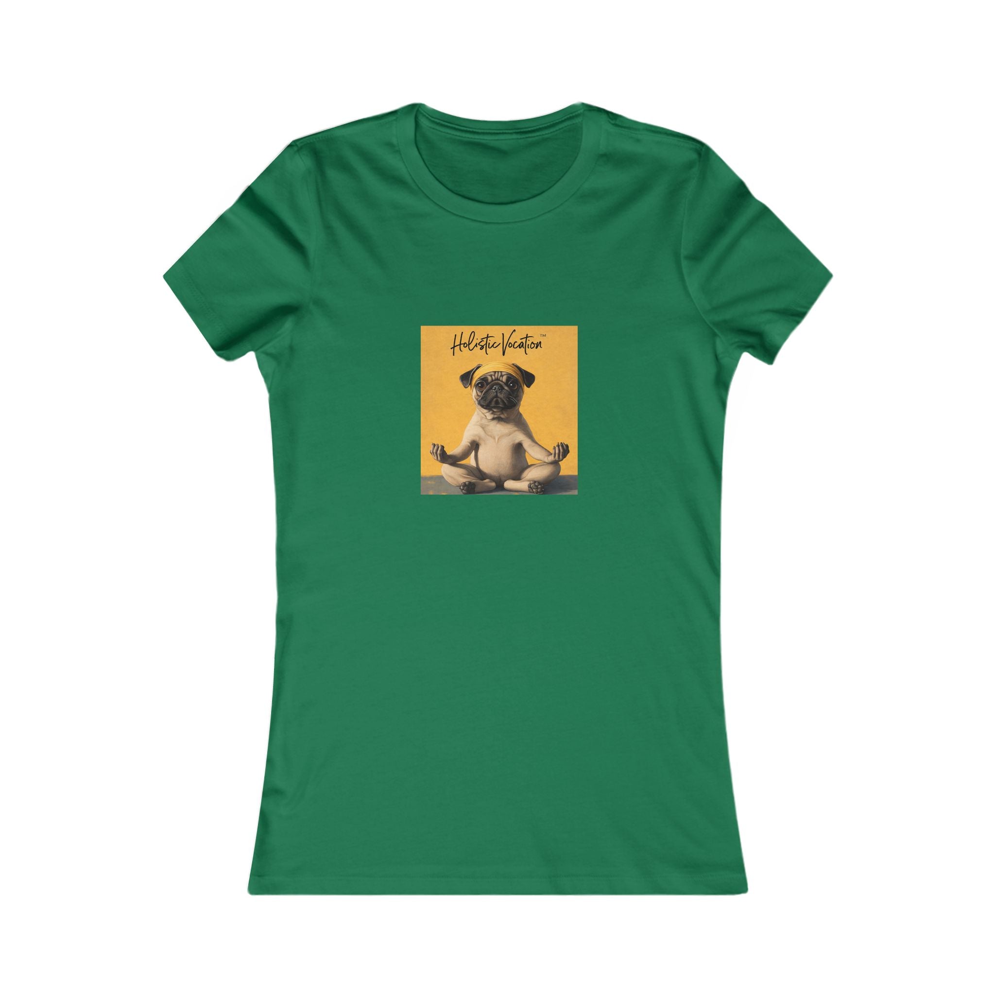 Honor your vocation Women's Tee — Cute Pug Yoga Graphic Shirt