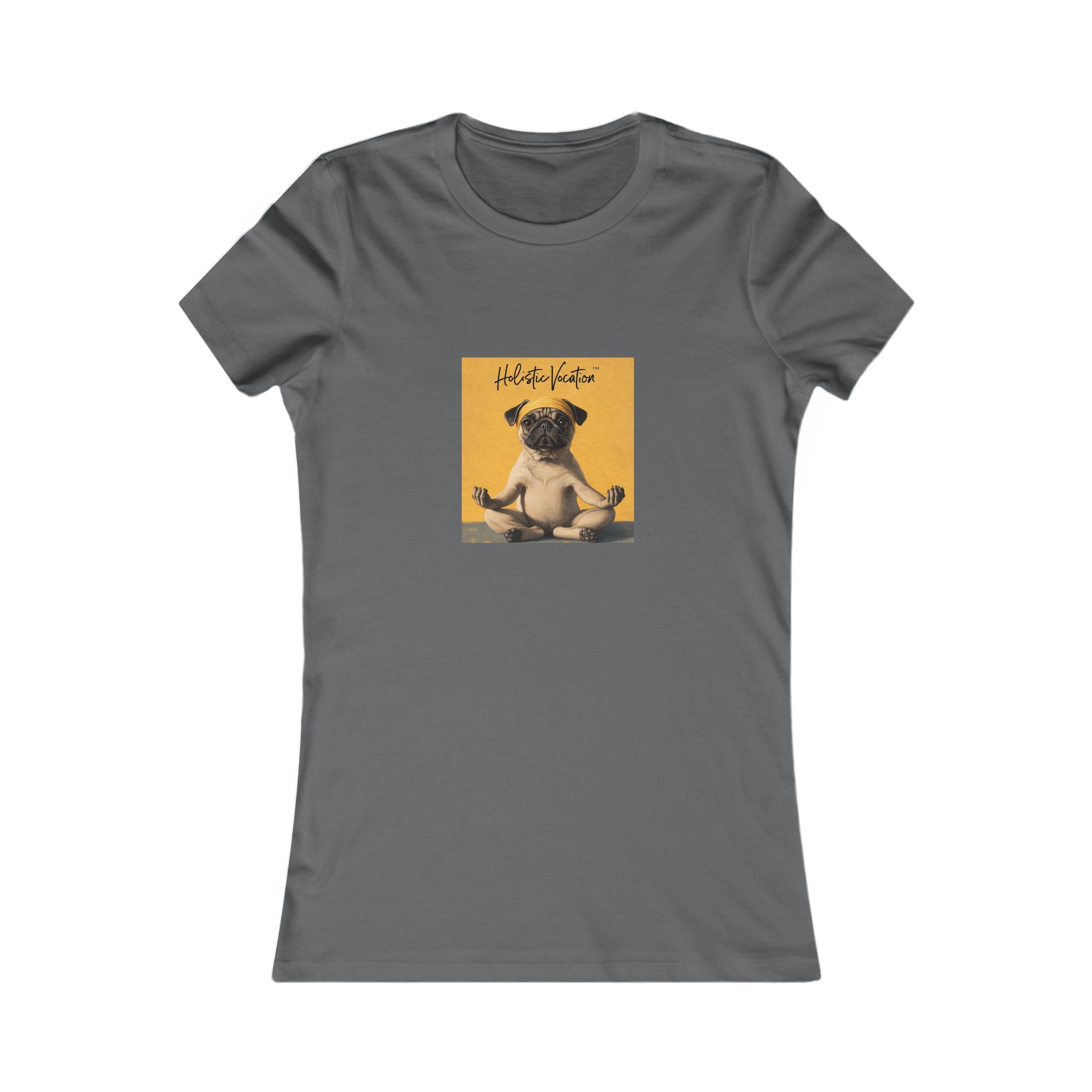 Honor your vocation Women's Tee — Cute Pug Yoga Graphic Shirt