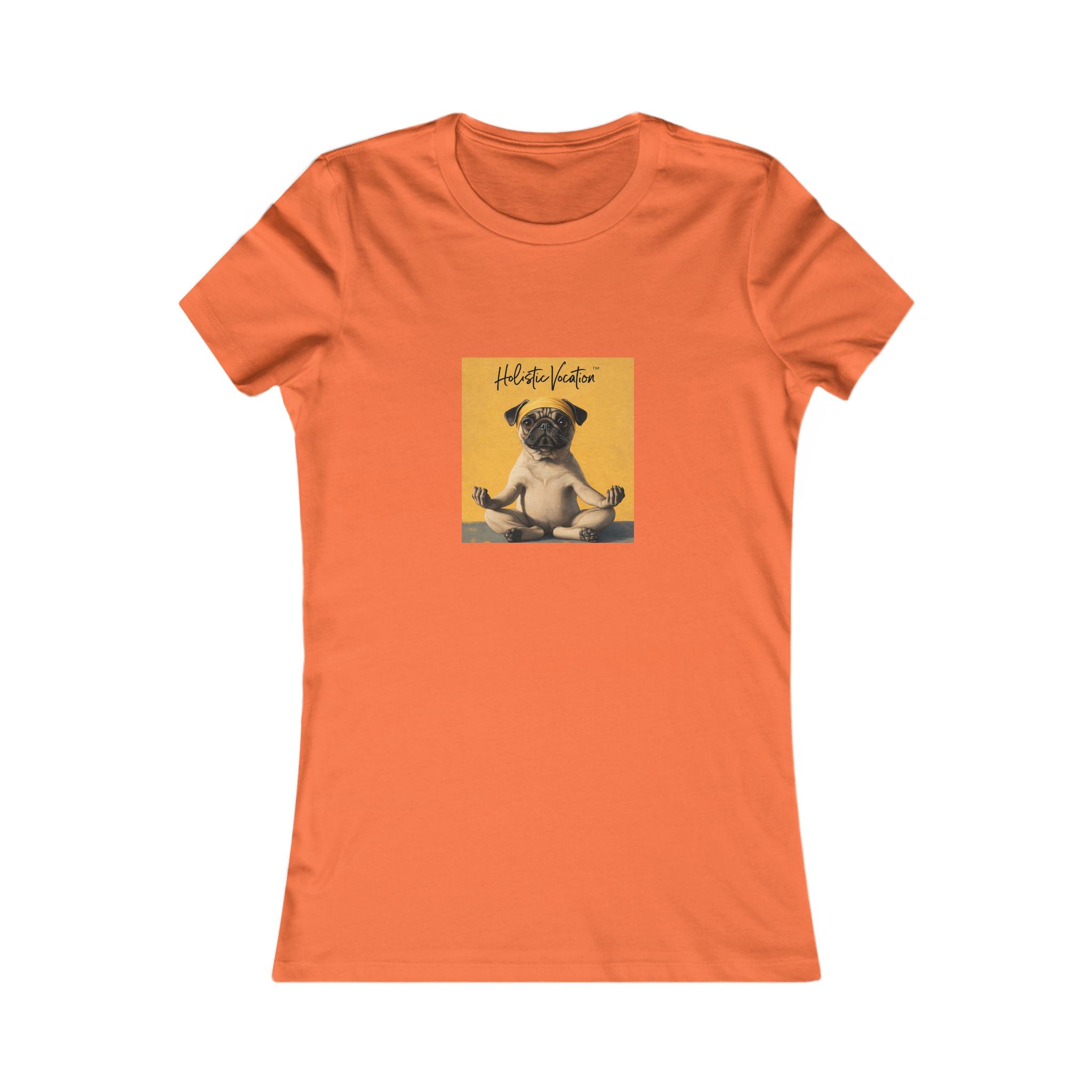 Honor your vocation Women's Tee — Cute Pug Yoga Graphic Shirt