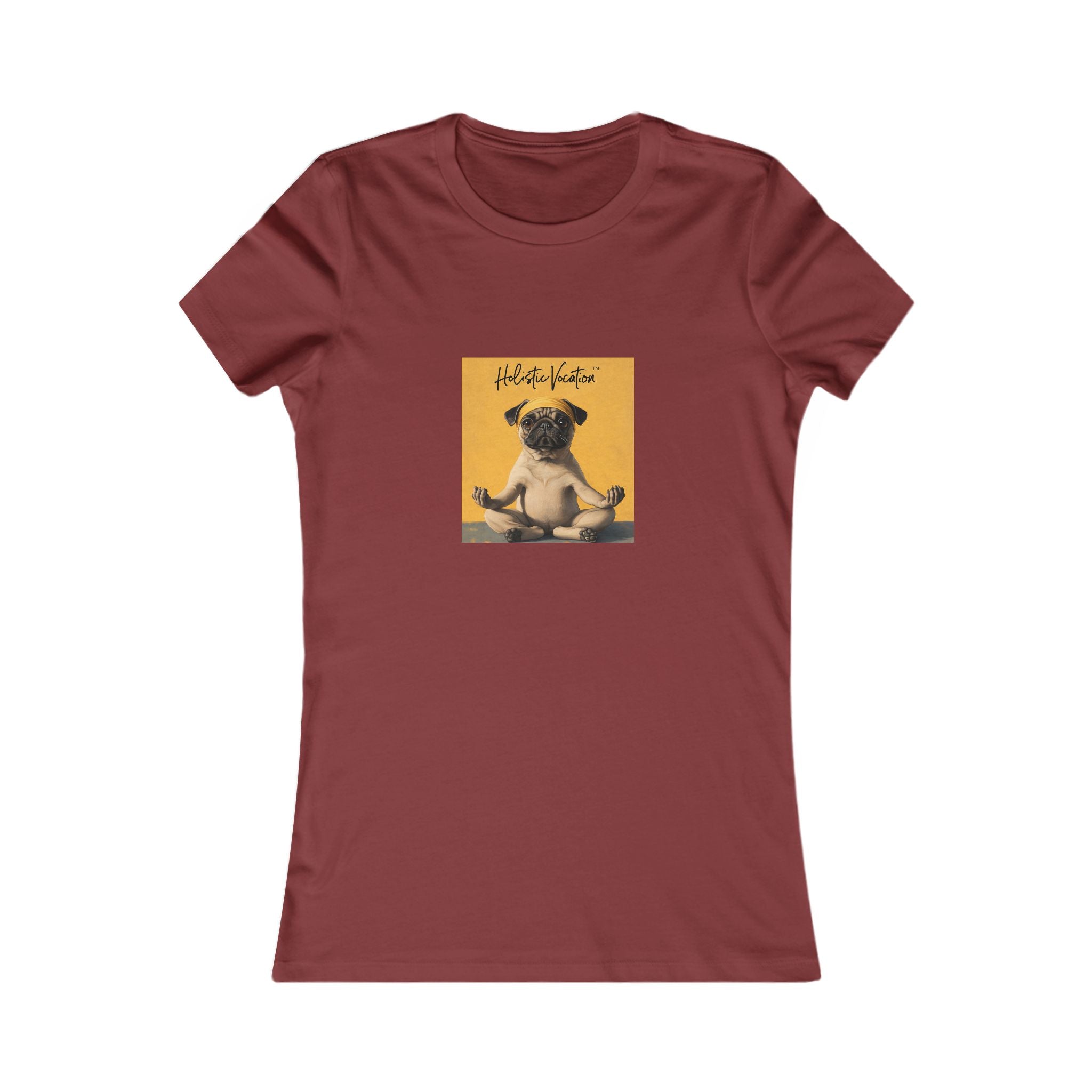 Honor your vocation Women's Tee — Cute Pug Yoga Graphic Shirt