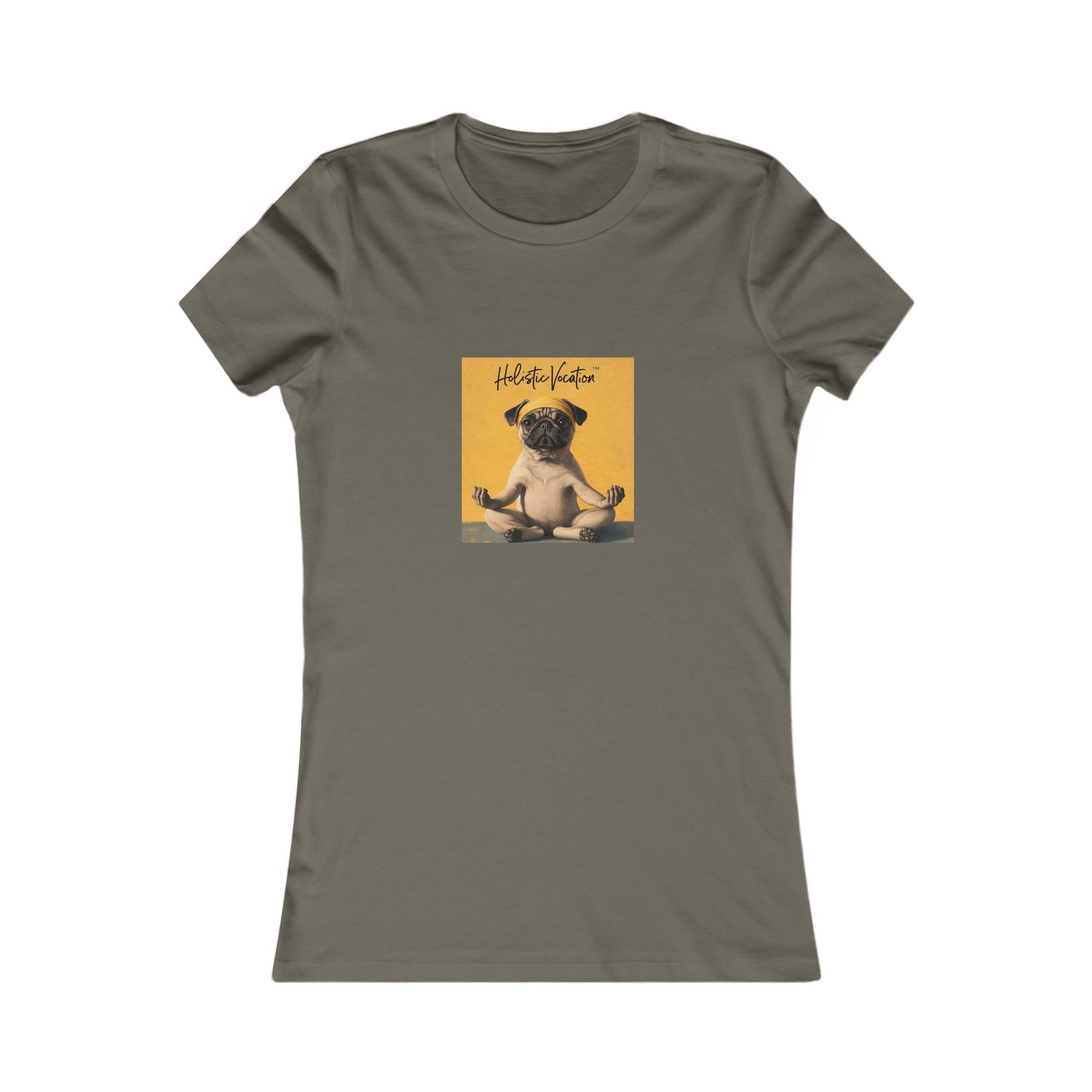 Honor your vocation Women's Tee — Cute Pug Yoga Graphic Shirt
