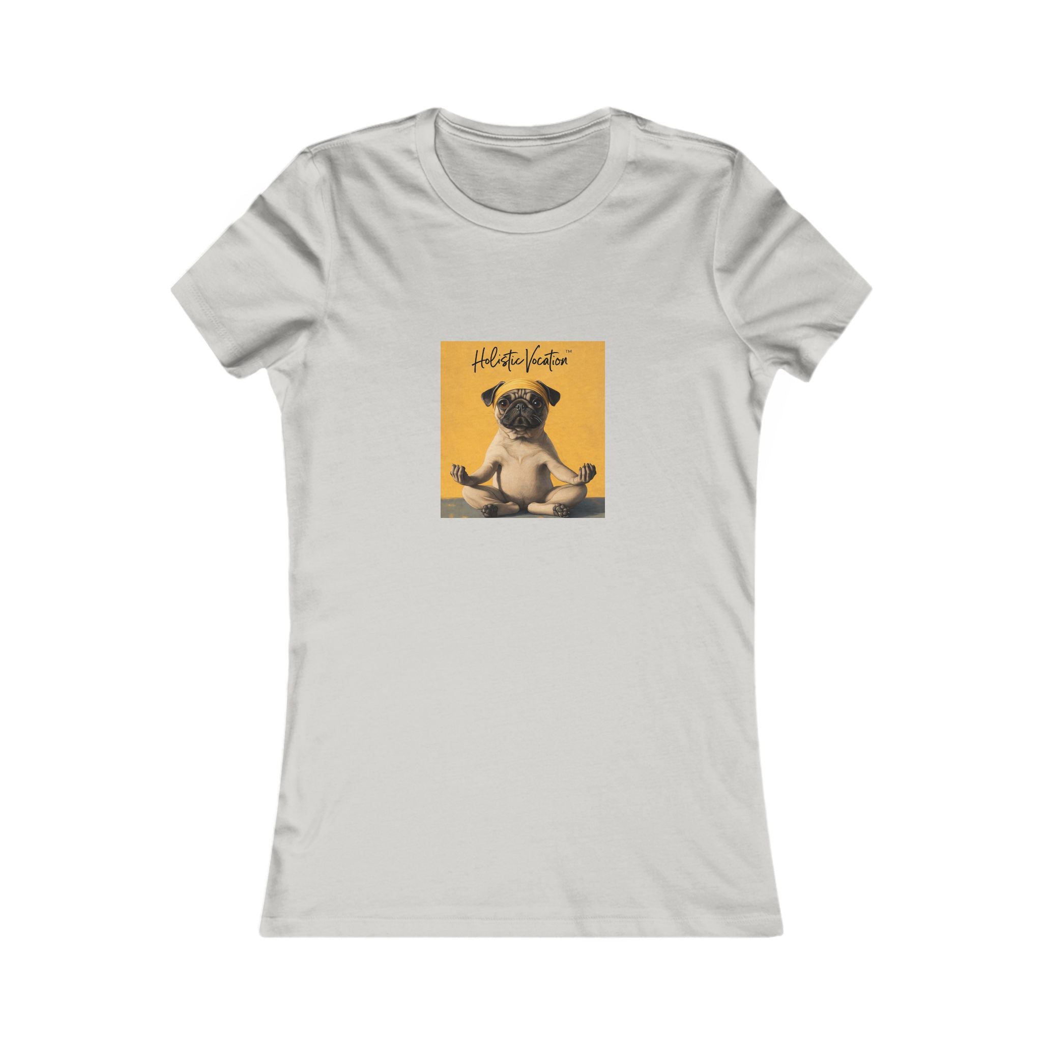 Honor your vocation Women's Tee — Cute Pug Yoga Graphic Shirt
