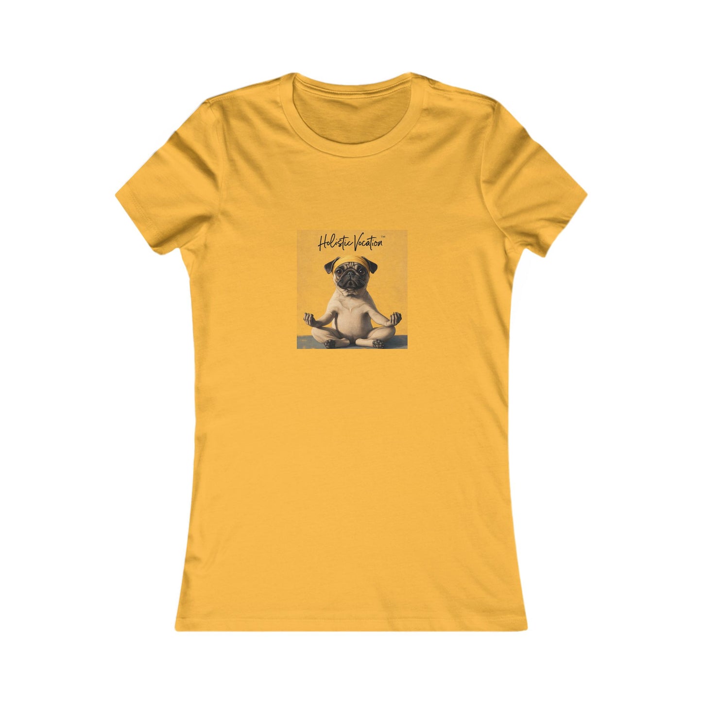 Honor your vocation Women's Tee — Cute Pug Yoga Graphic Shirt