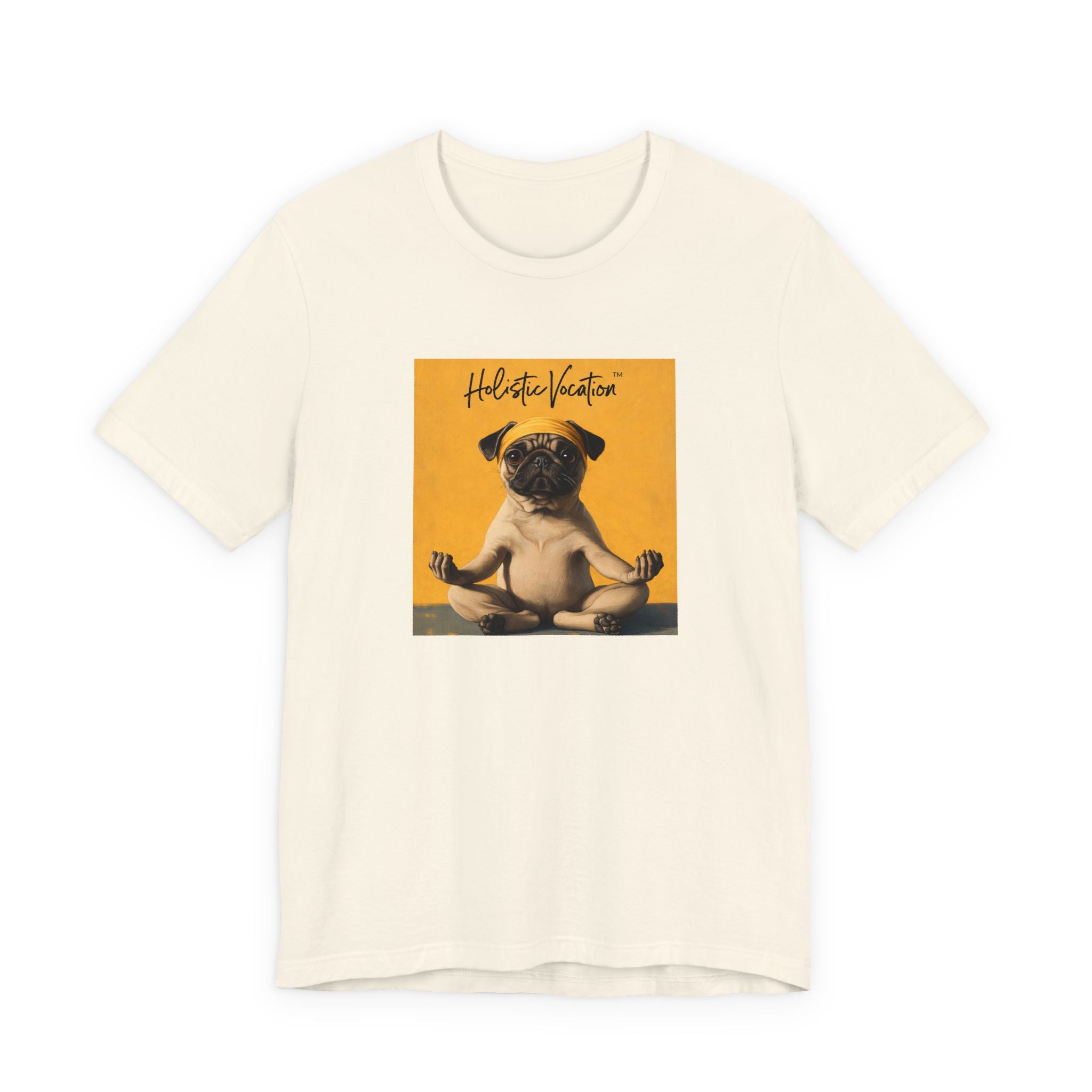 Honor your vocation Pug Meditation Tee - "Holistic Vocation" Graphic T-Shirt