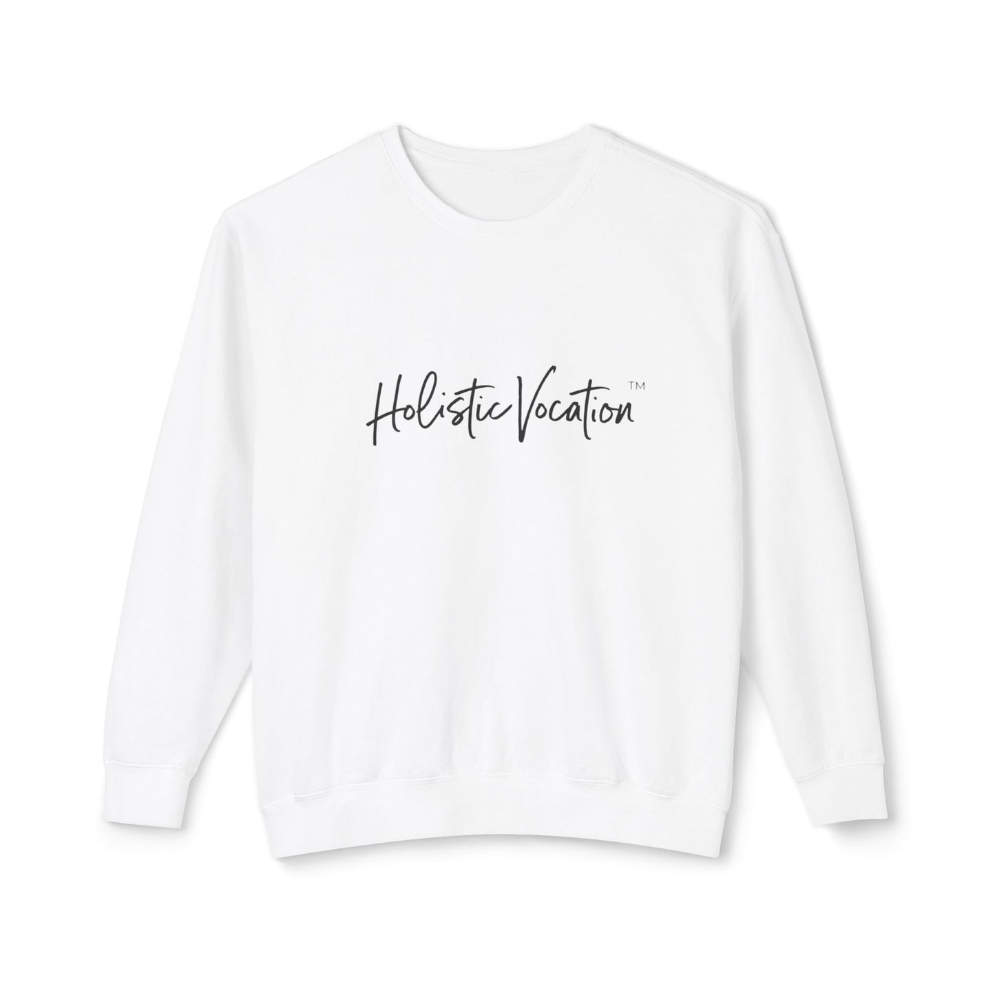 Crewneck Sweatshirt — 'Holistic Vocation' Front + 'got purpose?' Back Minimal Motivational Pullover