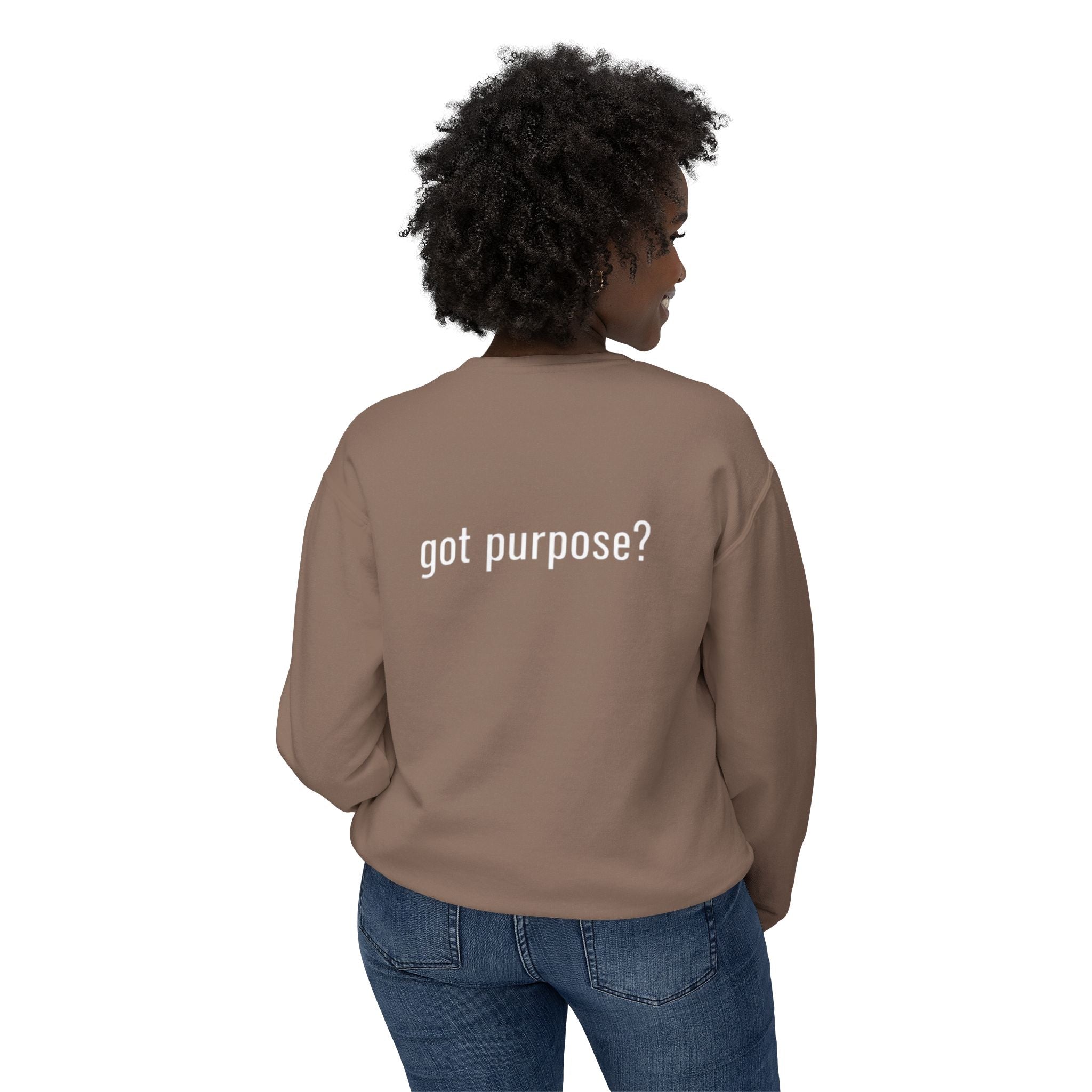 Crewneck Sweatshirt — 'Holistic Vocation' Front + 'got purpose?' Back Minimal Motivational Pullover