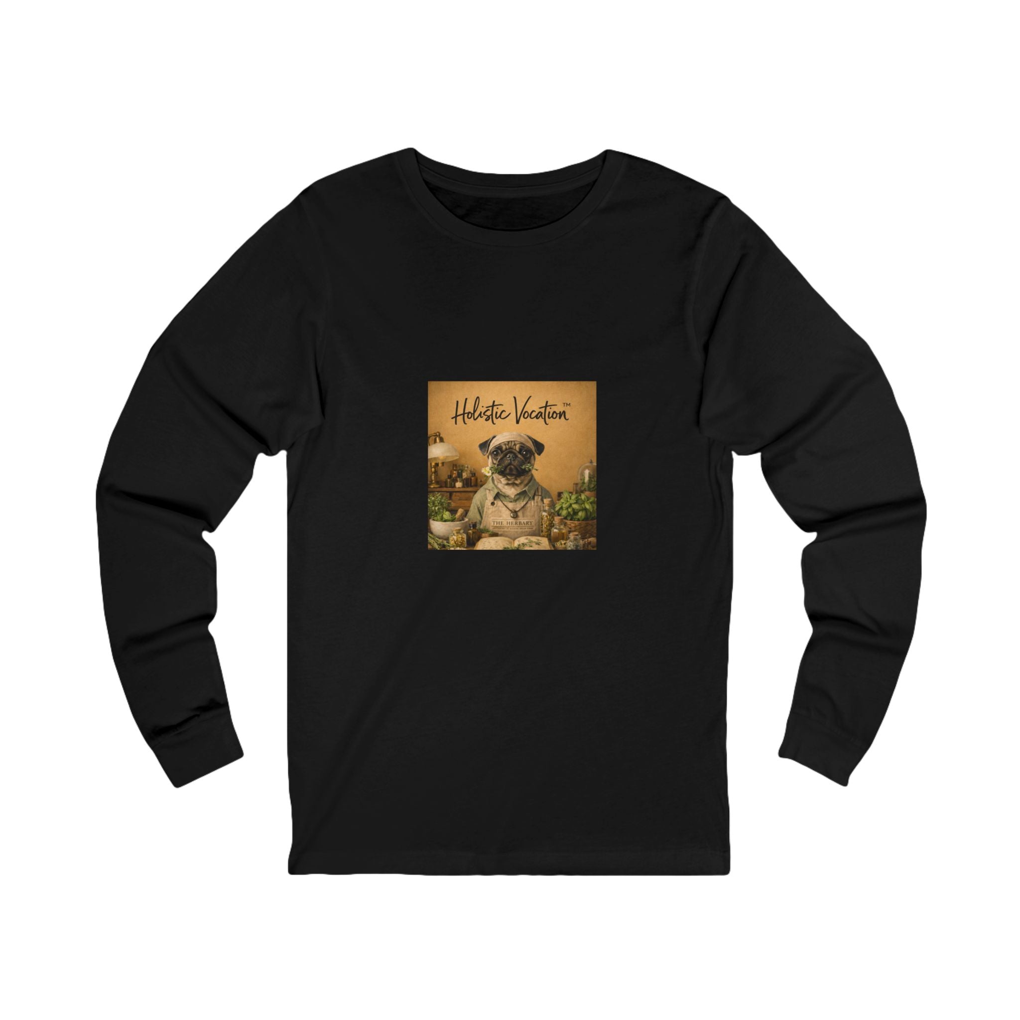 Honor your vocation Long Sleeve Tee — Vintage Pug Graphic