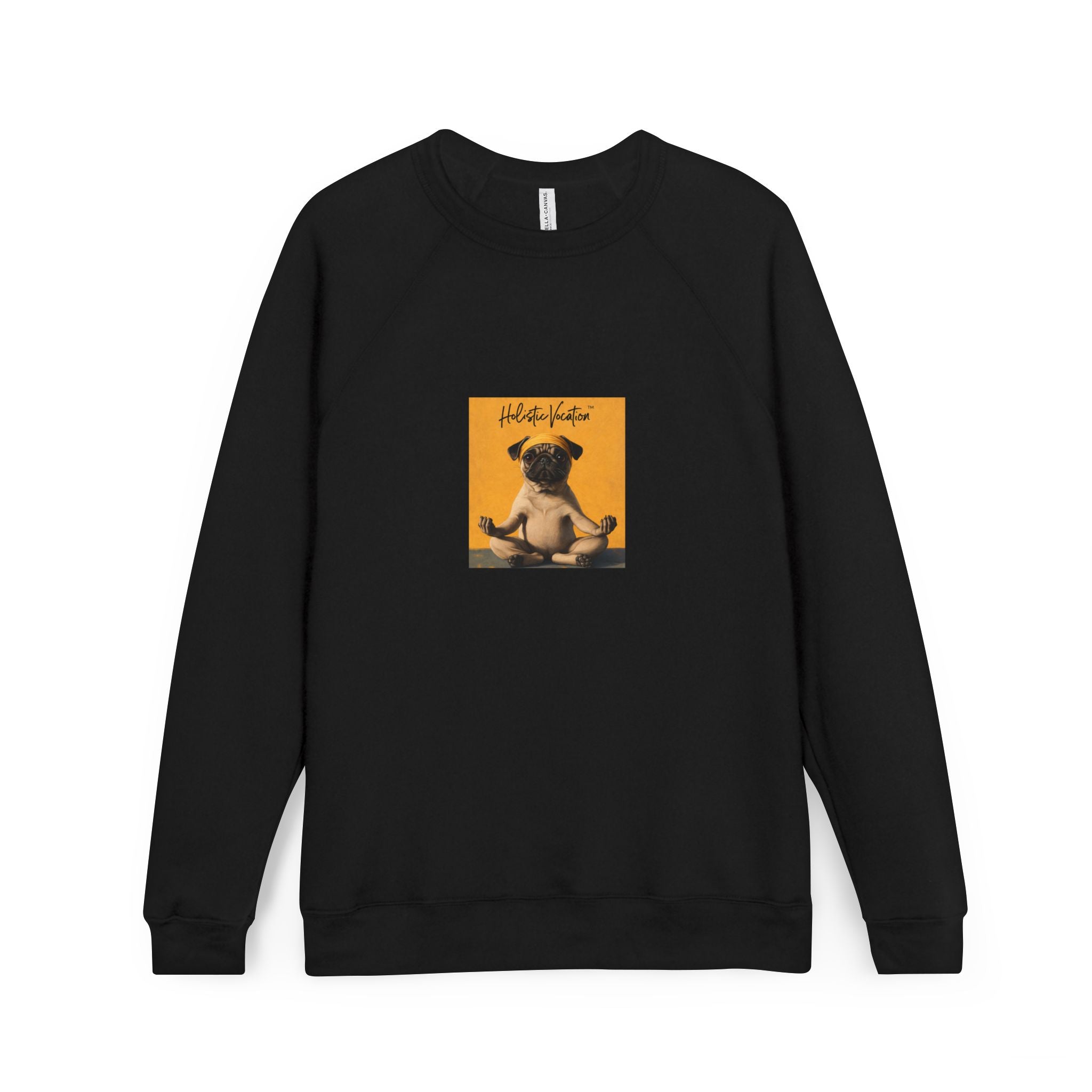 Honor your vocation Pug Meditation Sweatshirt — "Namast'ay Pug" Cozy Crewneck