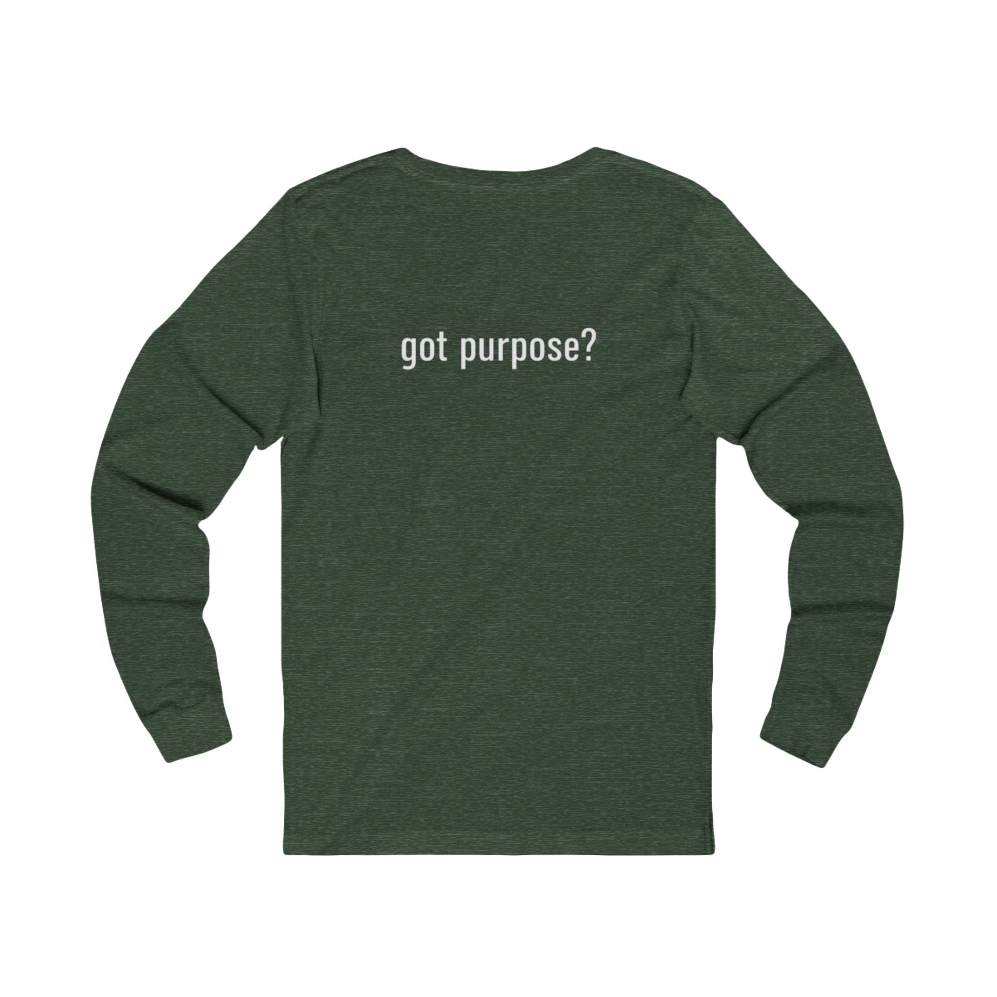 Holistic Vocation Long Sleeve Tee — “got purpose?” Wellness Shirt - White Design