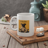 Honor your vocation Mug —  Yoga Pug Ceramic Coffee Mug, Funny Pet Gift