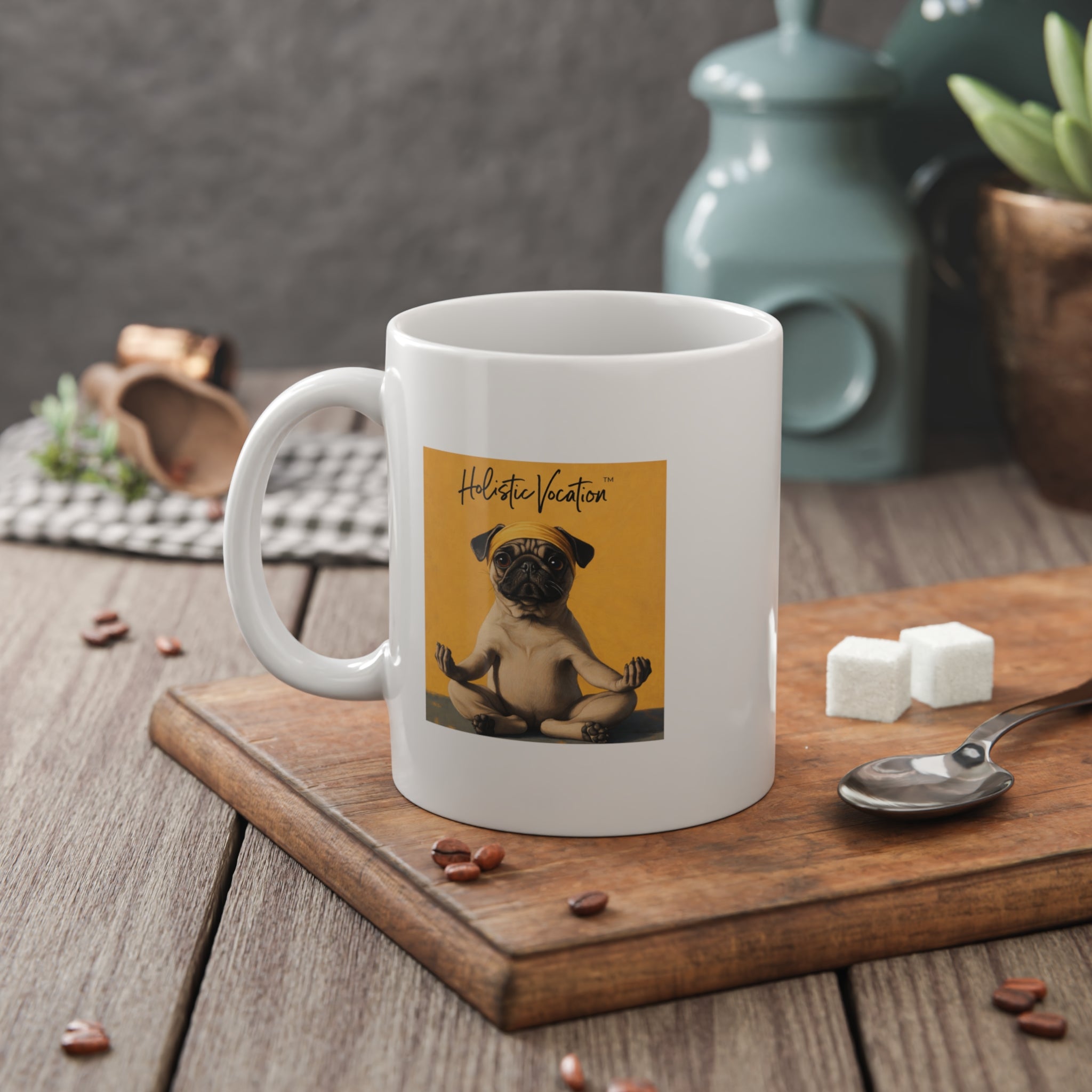 Honor your vocation Mug —  Yoga Pug Ceramic Coffee Mug, Funny Pet Gift