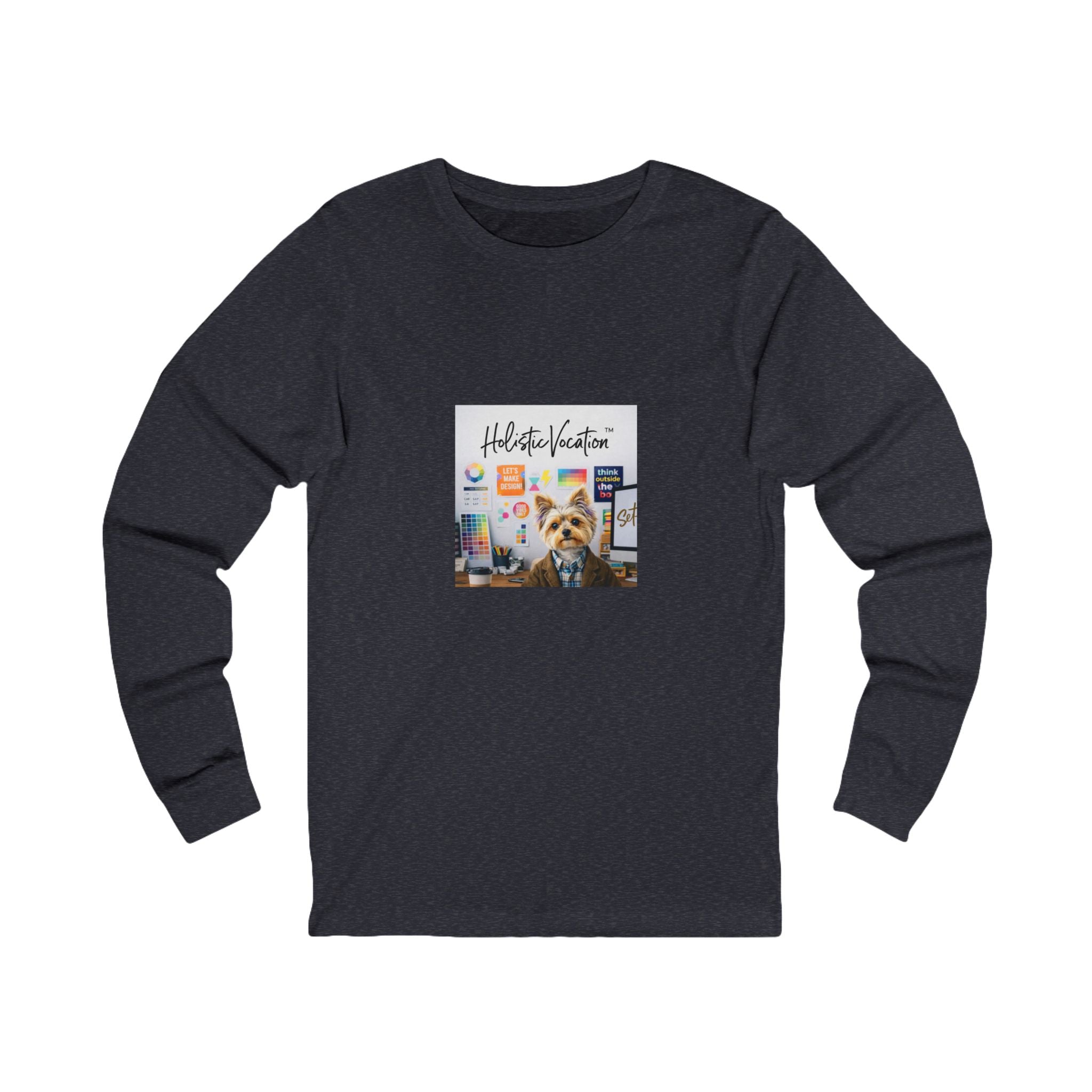 Honor your vocation Long Sleeve Tee — Beach Dog Graphic