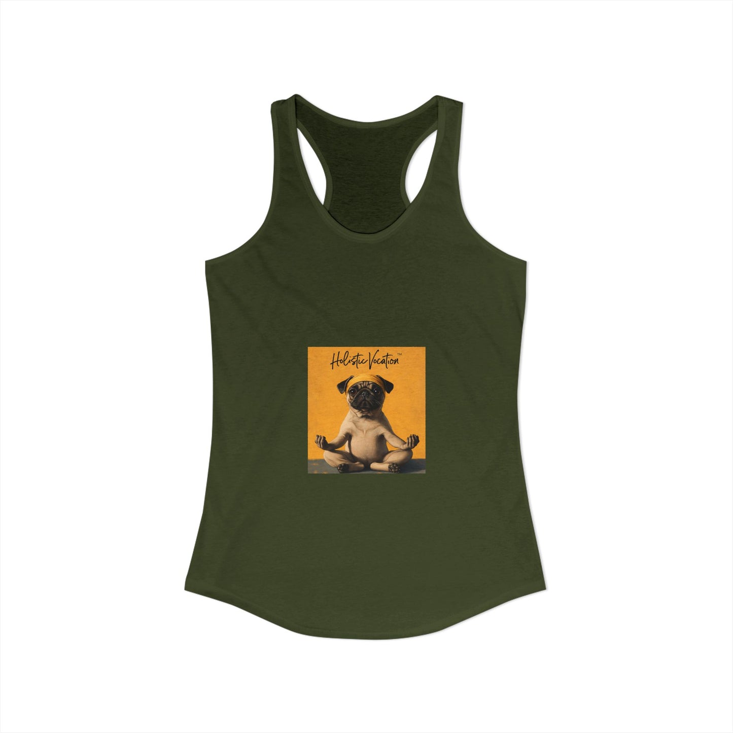 Honor your vocation Cute Pug Yoga Graphic Women's Ideal Racerback Tank